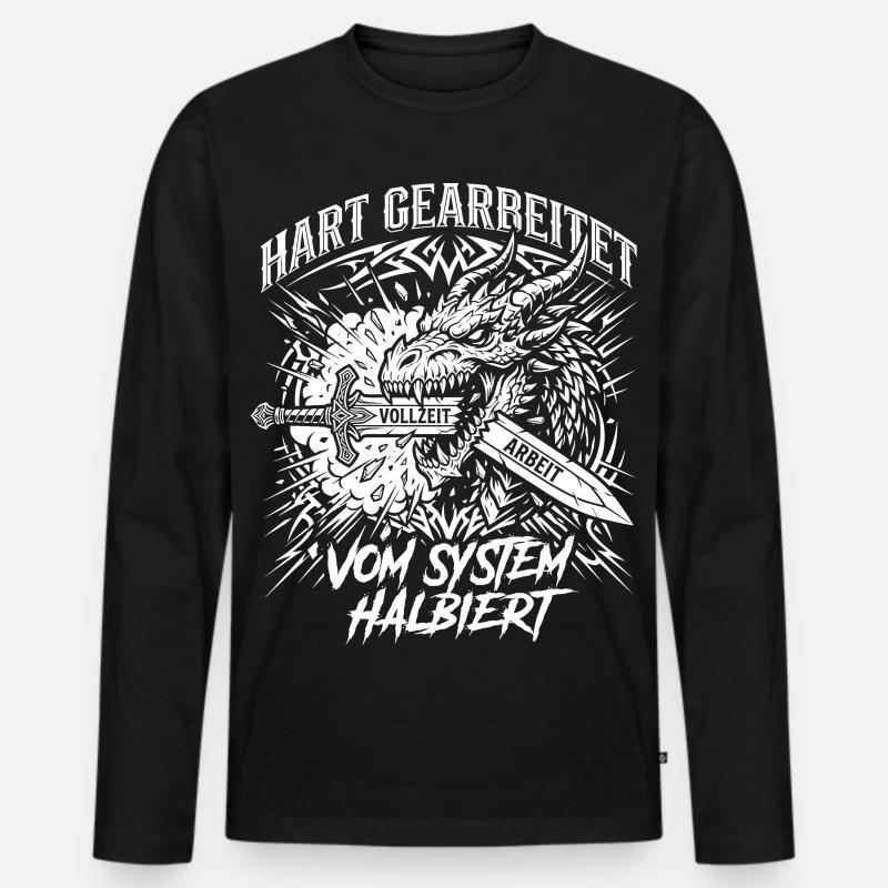 Hart Gearbeitet Vom System Halbiert - Männer Premium Bio Langarmshirt - Schwarz