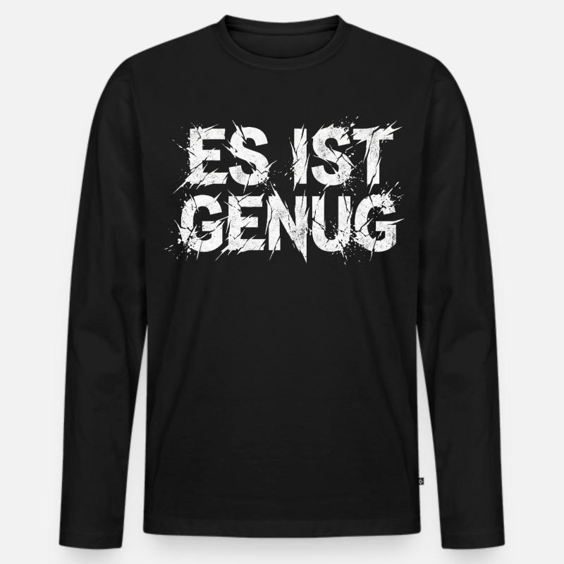 It's enough sarcasm statement - Men's Premium Organic Long Sleeve Shirt - black