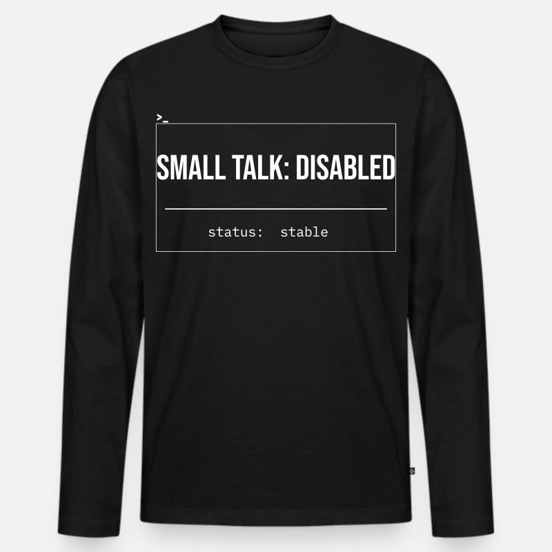 Small Talk: Disabled Status - Männer Premium Bio Langarmshirt - Schwarz