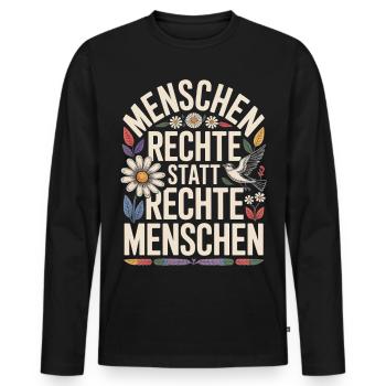 Menschenrechte statt rechte Menschen Statement - Männer Premium Bio Langarmshirt - Schwarz - Vorne - Nico (187cm)