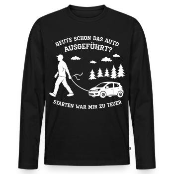 Heute Schon Das Auto Ausgeführt ? - Männer Premium Bio Langarmshirt - Schwarz - Vorne - Nico (187cm)