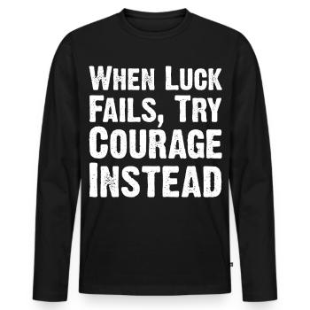 Citation du courage sur la chance Citation Tee - T-shirt manches longues Premium bio Homme - noir - Devant - Nico (187cm)