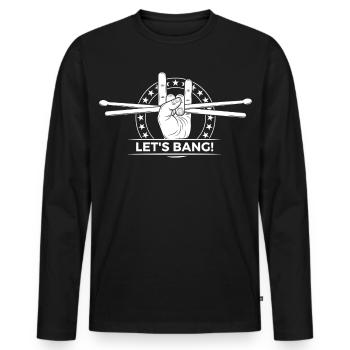 Let’s Bang Drum Emblem - Men's Premium Organic Long Sleeve Shirt - black - Front - Nico (187cm)