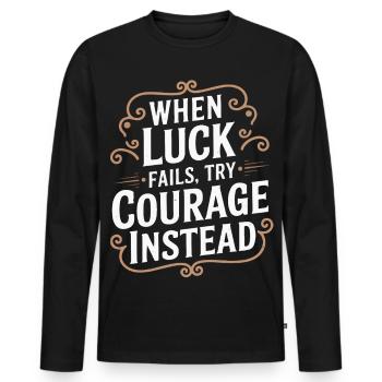 Mut über Glück Zitat-Typografie-Tee - Männer Premium Bio Langarmshirt - Schwarz - Vorne - Nico (187cm)