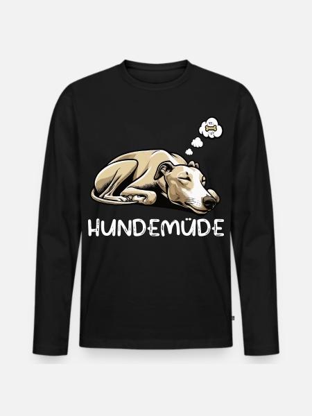 Hundemüde Whippet Windhund Whippets Whippethalter - Männer Premium Bio Langarmshirt - Schwarz