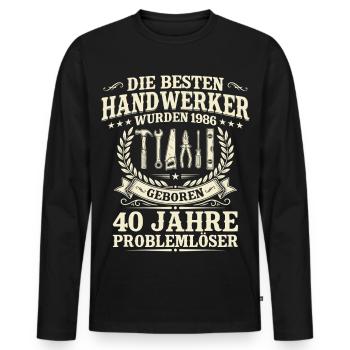 Bester Handwerker 1986 Jahrgang – 40. Geburtstag - Männer Premium Bio Langarmshirt - Schwarz - Vorne - Nico (187cm)