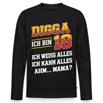 Digga ich bin 18 - Männer Premium Bio Langarmshirt - Schwarz - Vorne - Nico (187cm)