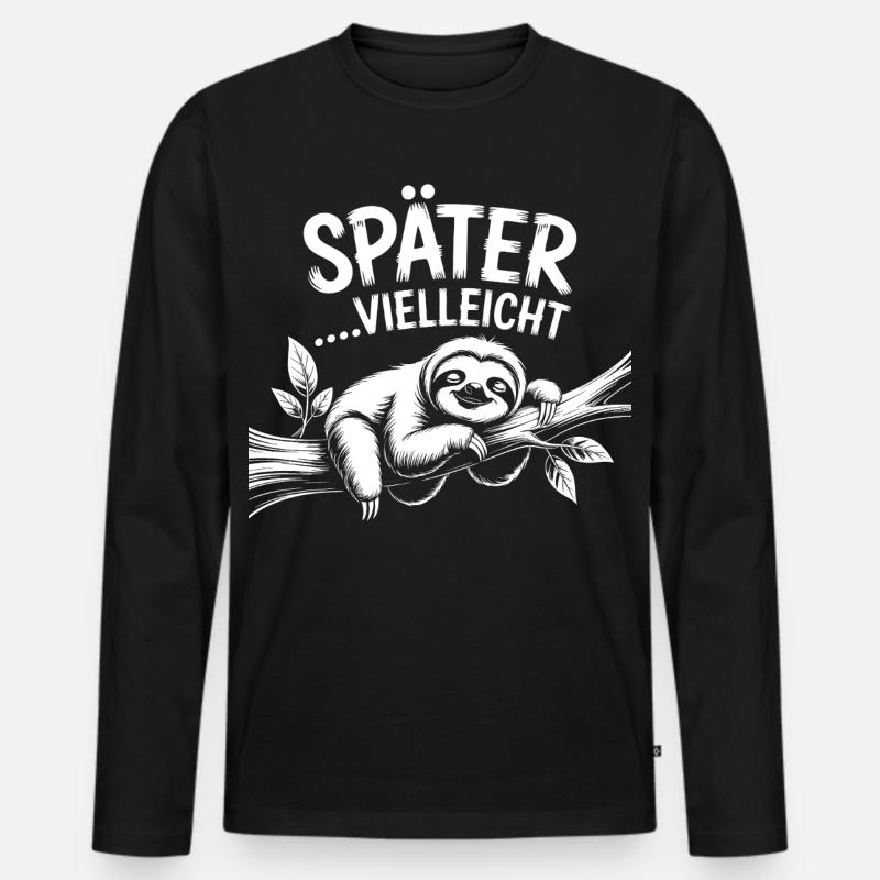 Lustiges Faultier - später vielleicht - Männer Premium Bio Langarmshirt - Schwarz