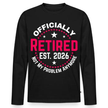 Funny Retired 2026 OFFICIALLY RETIRED 2026 - T-shirt manches longues Premium bio Homme - noir - Devant - Nico (187cm)