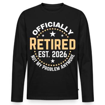 Funny Retired 2026 OFFICIALLY RETIRED 2026 - T-shirt manches longues Premium bio Homme - noir - Devant - Nico (187cm)