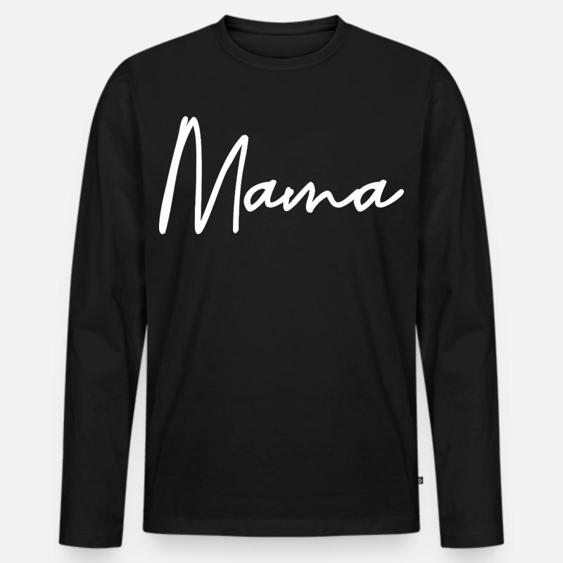 Mama - Männer Premium Bio Langarmshirt - Schwarz