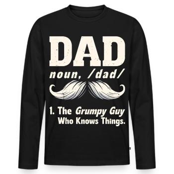 Funny dad humor, grumpy guy doing things - Men's Premium Organic Long Sleeve Shirt - black - Front - Nico (187cm)