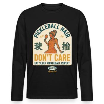Pickleball Hair Dont Care Love Pickleball Funny - Men's Premium Organic Long Sleeve Shirt - black - Front - Nico (187cm)