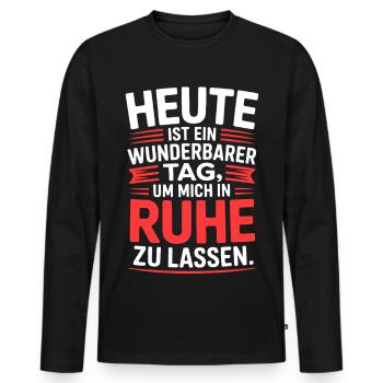 Ruhe Spruch lustig nicht stören - Männer Premium Bio Langarmshirt - Schwarz - Vorne - Nico (187cm)
