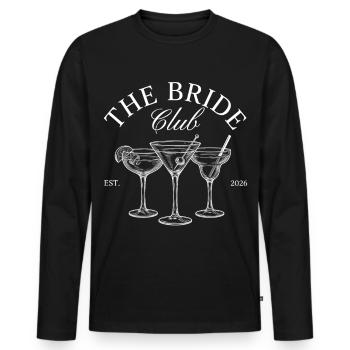 Bride Club Shirt Bachelorette Party Cocktail JGA - Männer Premium Bio Langarmshirt - Schwarz - Vorne - Nico (187cm)
