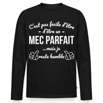 Mec Parfait Phrase Drôle Cadeau Homme Humour - T-shirt manches longues Premium bio Homme - noir - Devant - Nico (187cm)