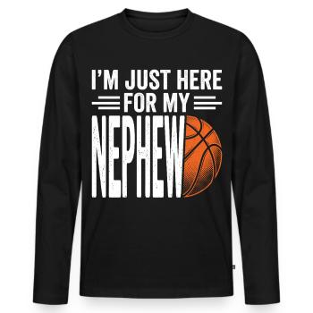 Je suis juste là pour le basket de mon neveu - T-shirt manches longues Premium bio Homme - noir - Devant - Nico (187cm)