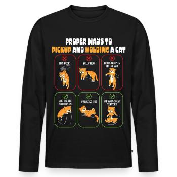 Funny Cat Owner Proper Ways To Hold Kitten - Men's Premium Organic Long Sleeve Shirt - black - Front - Nico (187cm)