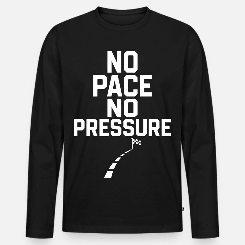 No Pace No Pressure - Männer Premium Bio Langarmshirt - Schwarz
