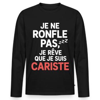 T-Shirt Cariste Humour Cadeau Collègue Fêtes Drôle - T-shirt manches longues Premium bio Homme - noir - Devant - Nico (187cm)