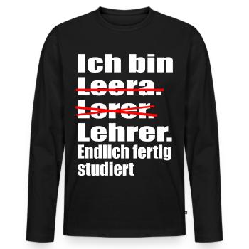 Lehrer fertig studiert - Männer Premium Bio Langarmshirt - Schwarz - Vorne - Nico (187cm)