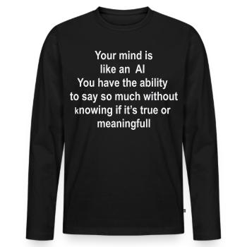 Le cerveau en tant qu’IA : des mots sans valeur - T-shirt manches longues Premium bio Homme - noir - Devant - Nico (187cm)