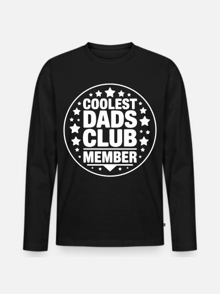 Coolest Dad Club Member - Men's Premium Organic Long Sleeve Shirt - black
