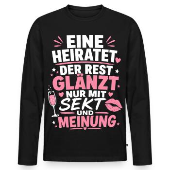 Eine heiratet. Der Rest glänzt nur mit Sekt - Männer Premium Bio Langarmshirt - Schwarz - Vorne - Nico (187cm)