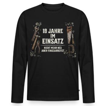 18. Geburtstag Handwerker Geschenk Werkzeug Spruch - Männer Premium Bio Langarmshirt - Schwarz - Vorne - Nico (187cm)