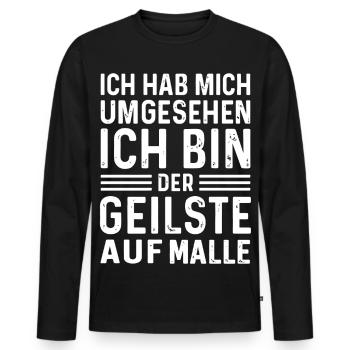 Malle 2026 Ich hab mich umgesehen ich bin der... - Männer Premium Bio Langarmshirt - Schwarz - Vorne - Nico (187cm)