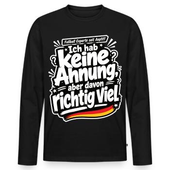 Ich hab keine Ahnung, aber davon richtig viel - Männer Premium Bio Langarmshirt - Schwarz - Vorne - Nico (187cm)