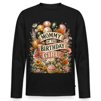 Mommy Of The Birthday Girl Mutter Geburtstag Mama - Männer Premium Bio Langarmshirt - Schwarz - Vorne - Nico (187cm)