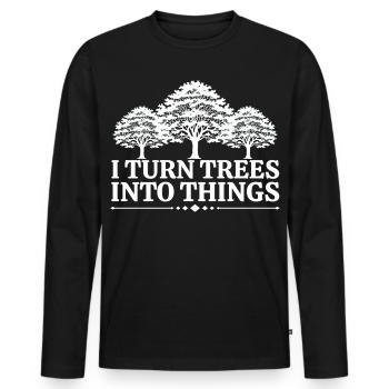 Ich mache aus Bäumen Dinge Zimmermann Humor Tischler - Männer Premium Bio Langarmshirt - Schwarz - Vorne - Nico (187cm)