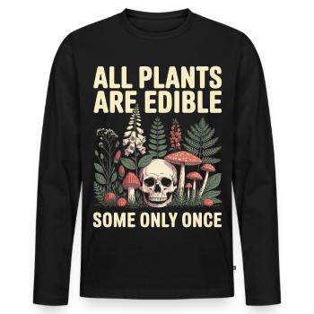 Alle Pflanzen sind essbare Totenkopfpilze - Männer Premium Bio Langarmshirt - Schwarz - Vorne - Nico (187cm)