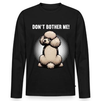 Ne me dérange pas Propriétaire de caniche Tenant à caniche - T-shirt manches longues Premium bio Homme - noir - Devant - Nico (187cm)