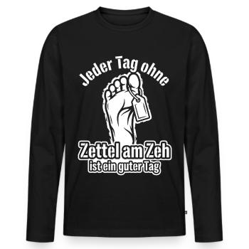 Jeder Tag ohne Zettel am Zeh ist ein guter Tag - Männer Premium Bio Langarmshirt - Schwarz - Vorne - Nico (187cm)