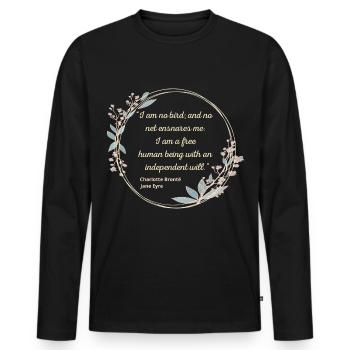 Jane Eyre Zitat II – Niedlicher Stil - Männer Premium Bio Langarmshirt - Schwarz - Vorne - Nico (187cm)