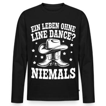 Ein Leben Ohne Line Dance Niemals - Männer Premium Bio Langarmshirt - Schwarz - Vorne - Nico (187cm)