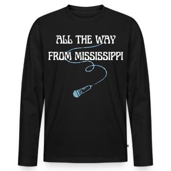 All the way from Mississippi - Blues concert Mic - Men's Premium Organic Long Sleeve Shirt - black - Front - Nico (187cm)