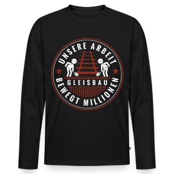 Gleisbau Unsere Arbeit bewegt Millionen - Männer Premium Bio Langarmshirt - Schwarz - Vorne - Nico (187cm)