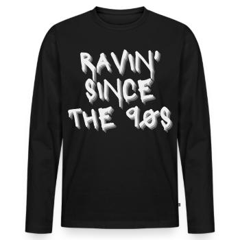 Raving Since the 90s – Idee für raving Techno, DnB - Männer Premium Bio Langarmshirt - Schwarz - Vorne - Nico (187cm)