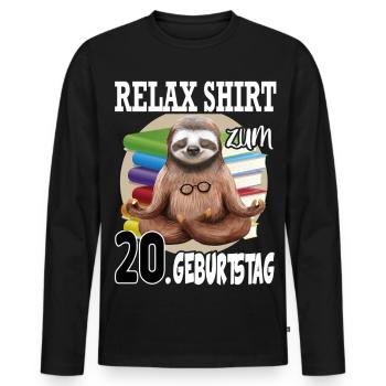Relax Faultier Geburtstag 20 Jahre Sloth Lustig - Männer Premium Bio Langarmshirt - Schwarz - Vorne - Nico (187cm)