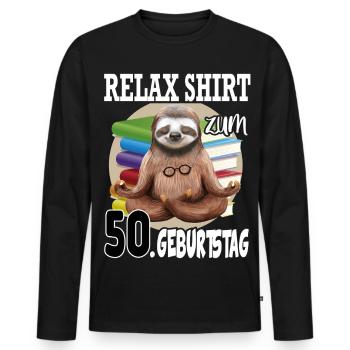 Relax Faultier Geburtstag 50 Jahre Sloth Lustig - Männer Premium Bio Langarmshirt - Schwarz - Vorne - Nico (187cm)