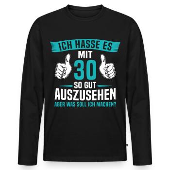 30 Jahre 30. Geburtstag Mann Frau 30 Jahre - Männer Premium Bio Langarmshirt - Schwarz - Vorne - Nico (187cm)