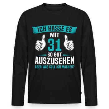31 Jahre 31. Geburtstag Mann Frau 31 Jahre - Männer Premium Bio Langarmshirt - Schwarz - Vorne - Nico (187cm)