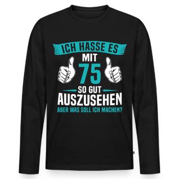 75 Jahre 75. Geburtstag Mann Frau 75 Jahre - Männer Premium Bio Langarmshirt - Schwarz - Vorne - Nico (187cm)