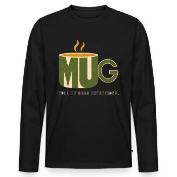 MUG – Plein de bonnes intentions - T-shirt manches longues Premium bio Homme - noir - Devant - Nico (187cm)