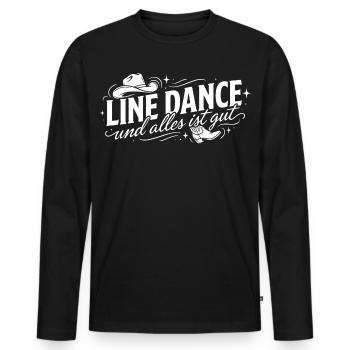 Line dancing and all is well - Men's Premium Organic Long Sleeve Shirt - black - Front - Nico (187cm)