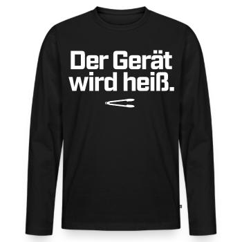 Der Gerät wird heiß BBQ Grillzange Grillmeister - Männer Premium Bio Langarmshirt - Schwarz - Vorne - Nico (187cm)