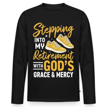 Stepping Into My Retirement With God's Grace - Männer Premium Bio Langarmshirt - Schwarz - Vorne - Nico (187cm)